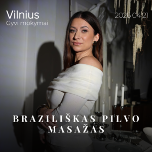 Braziliškas pilvo masažas _ Vilnius 2026.04.21