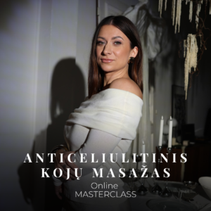 Anticeliulitinis kojų masažas_ MASTERCLASS