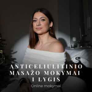 Anticeliulitinio masažo mokymai I lygis