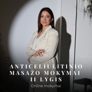 Anticeliulitinio masažo mokymai II lygis