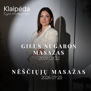 Gilus nugaros ir Nėščiųjų masažas _  Klaipėda 2026.07.22 -23